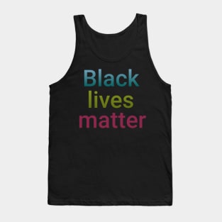 Black lives matter Tank Top